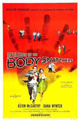  Invasion of the Body Snatchers - Kauhun ja psykologisen jännityksen mestariteos 1960-luvulta!